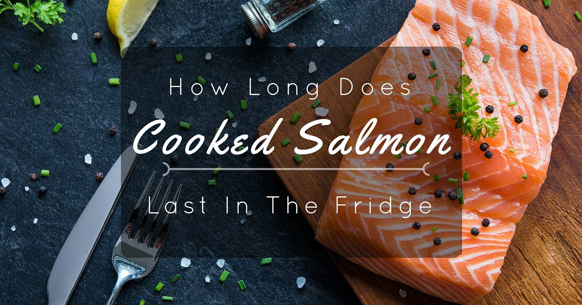 How-Long-Does-Cooked-Salmon-Last-In-The- Fridge-Cover