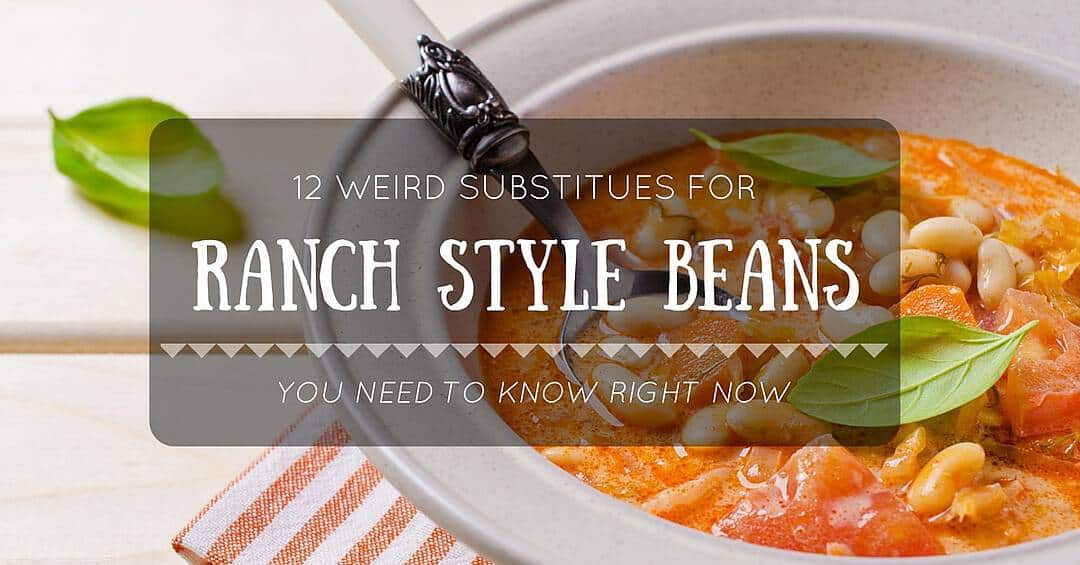 RANCH STYLE BEANS SUBSTITUTE COVER