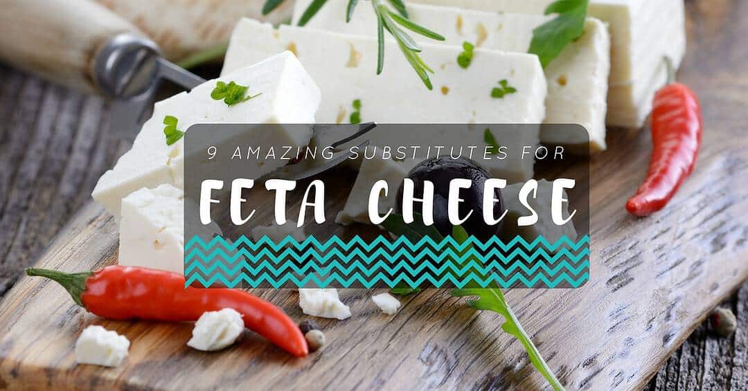 SUBSTITUTES FO FETA CHEESE