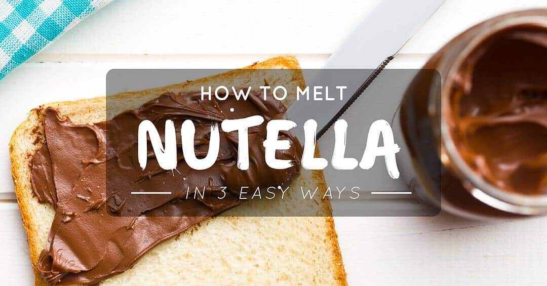 how-to-melt-nutella-cover
