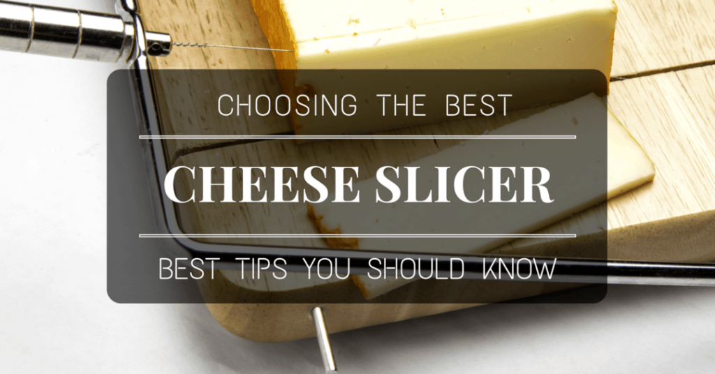 best-cheese-slicer
