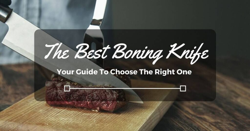 best-boning-knife