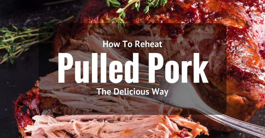 how-to-reheat-pulled-pork