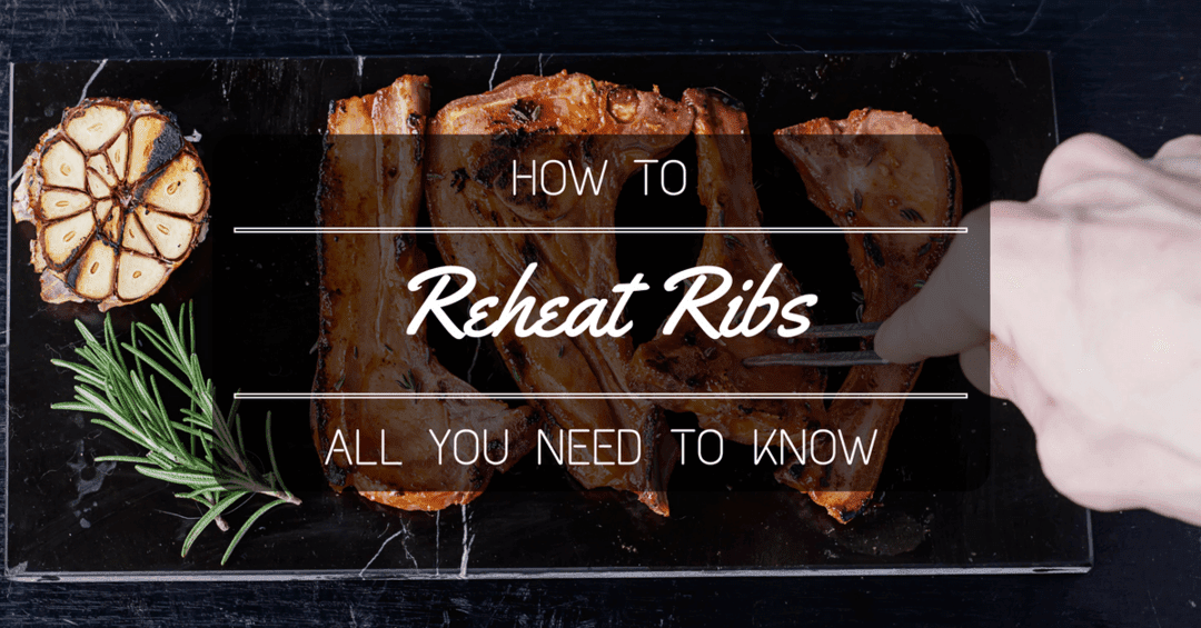 how-to-reheat-ribs