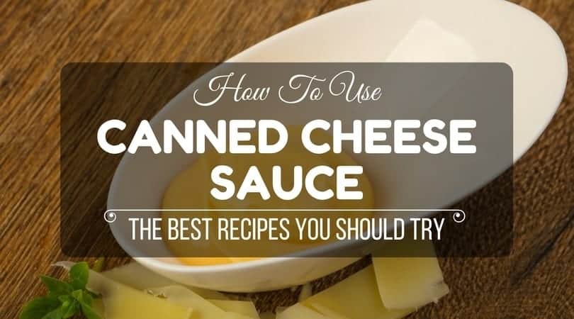 Canned cheese sauce